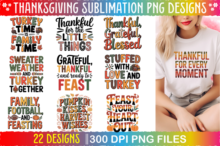 Thanksgiving PNG Sublimation design Bundle, 22 designs