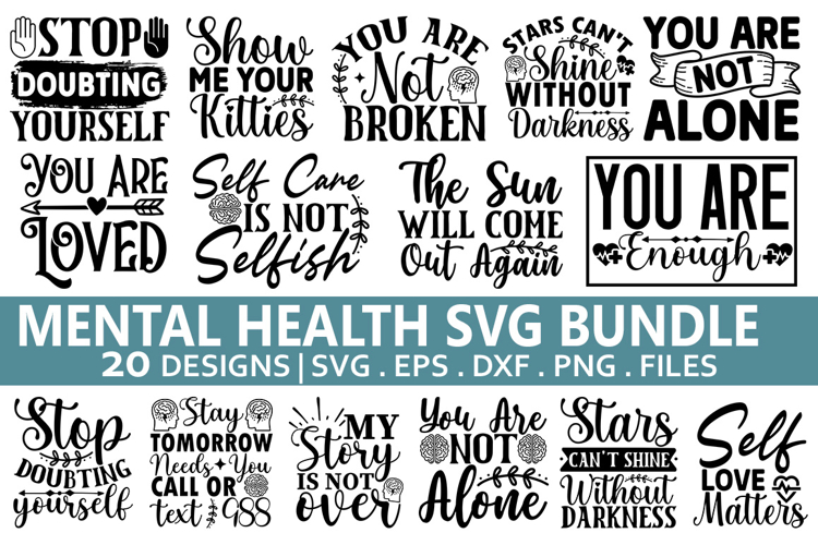 Mental Health SVG Bundle - Mental Health Design