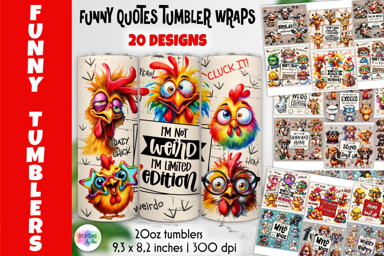 Funny Sarcastic Animal Tumbler Wraps, Coffee Lover Quotes