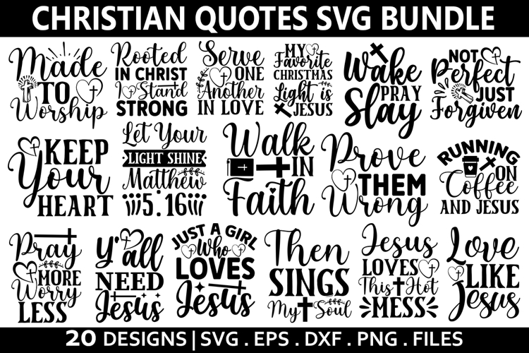 Christian Quotes SVG Bundle - Christian T-Shirt Design
