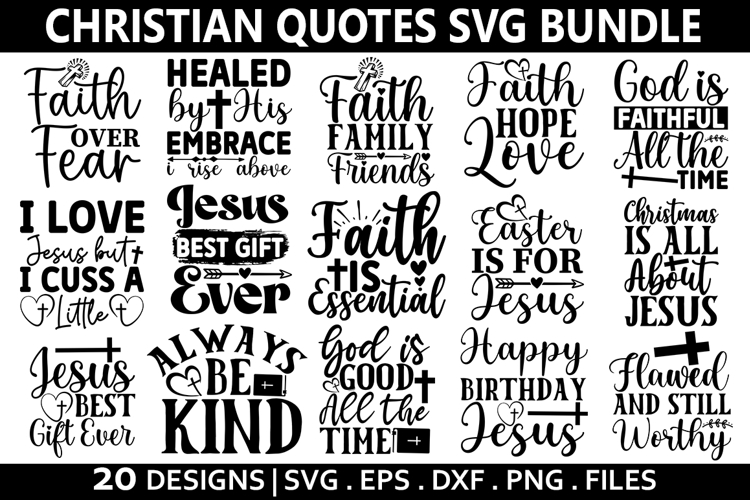 Christian Quotes SVG Bundle - Christian T-Shirt Design