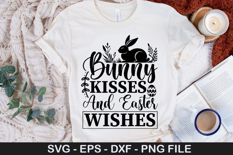 Bunny Kisses and Easter Wishes - Easter SVG Design