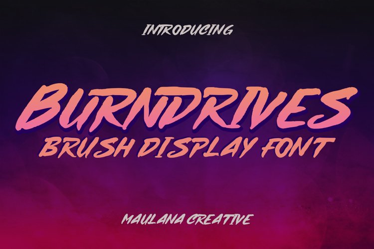 Burndrives Display Brush Font example image 1