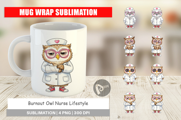 Burnout Owl Nurse Lifestyle Mug Wrap