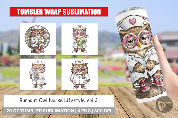 Burnout Owl Nurse Lifestyle Tumbler