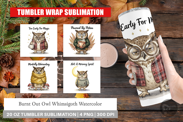 Burnt Out Owl Whimsigoth Tumbler
