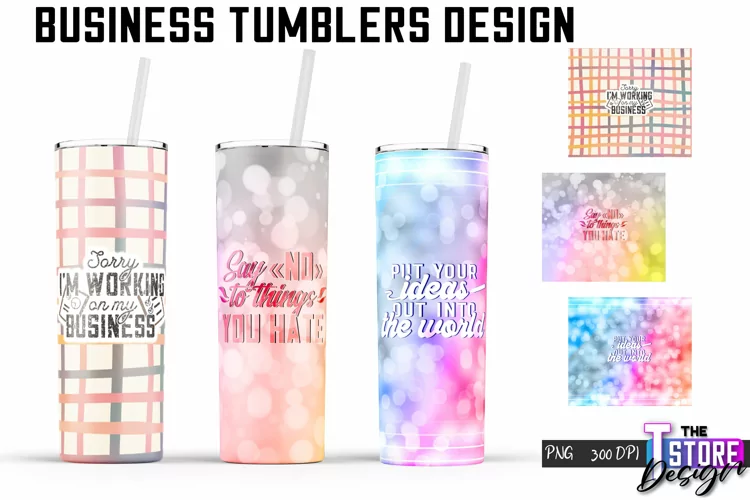Business Tumblers Design | Business Quotes PNG Design v.1