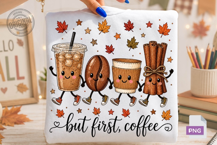 But First Coffee Fall Friends Clipart PNG