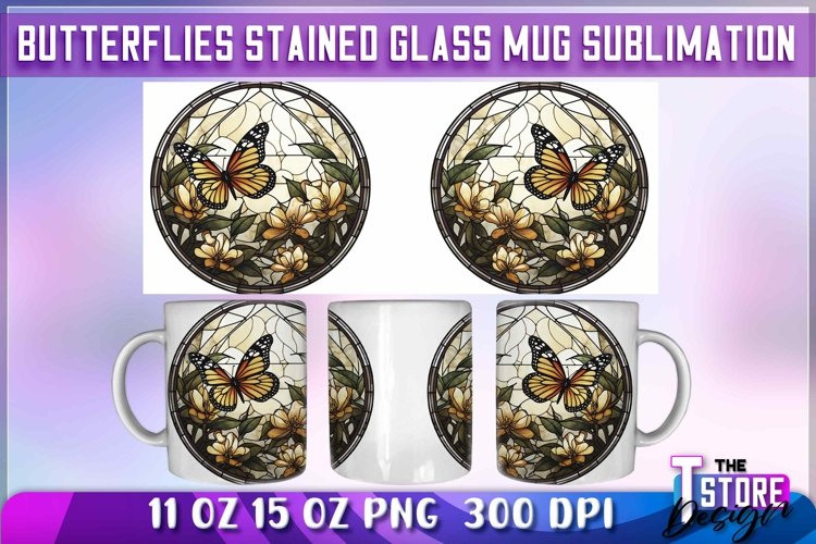 Butterflies Stained Glass Mug Sublimation | 11 oz 15 oz| PNG