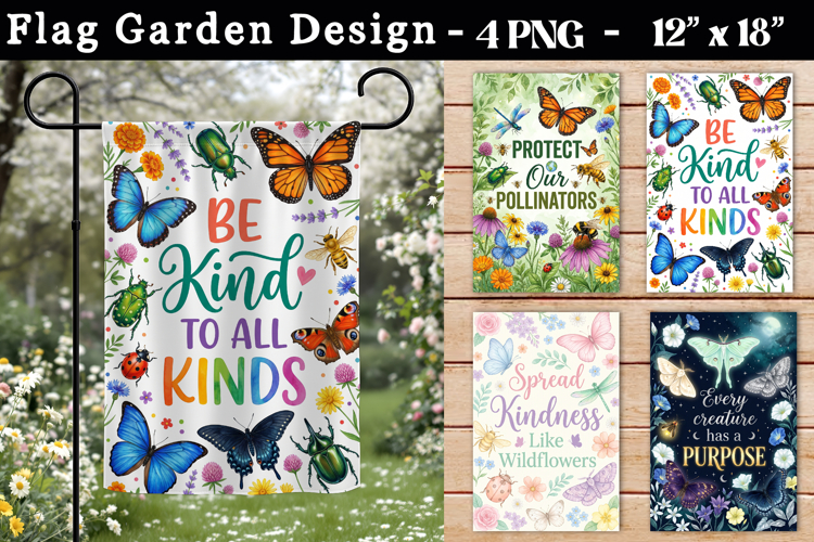 Butterfly Insect Garden Flag Design, Be Kind To All Kinds