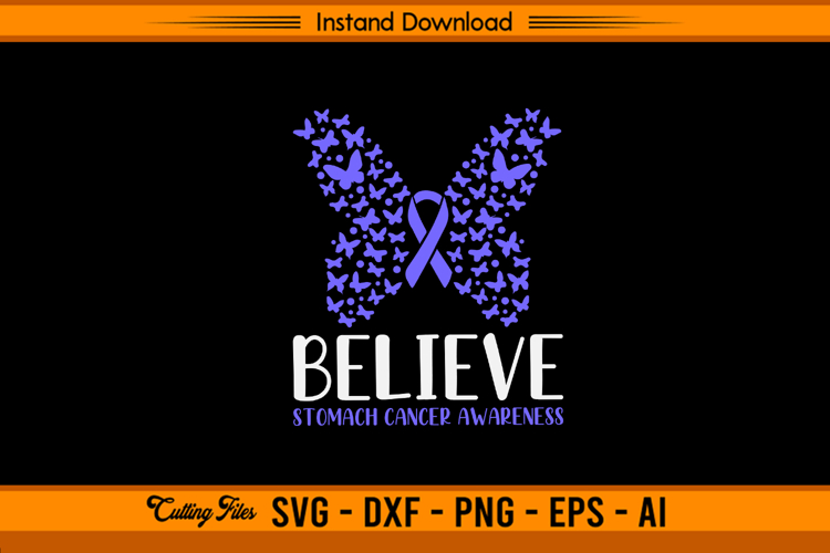 Believe Butterfly Stomach Cancer Awareness SVG