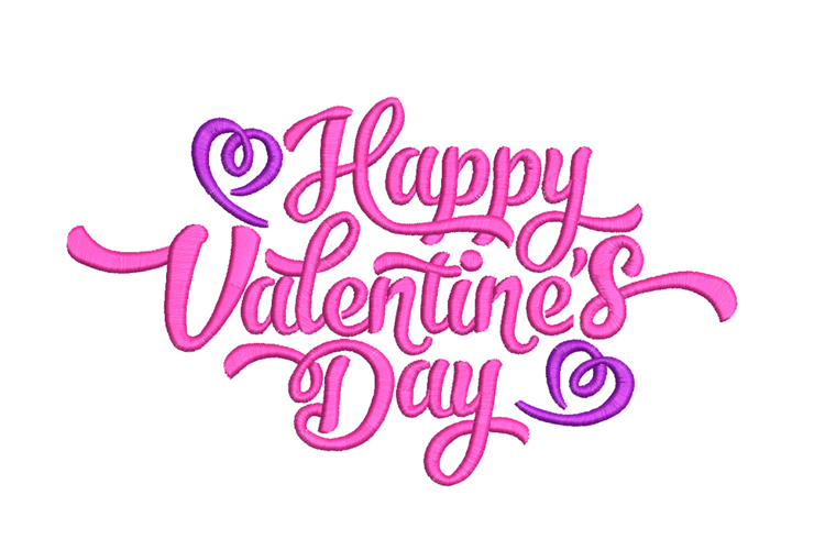 Happy Valentines Day, Machine Embroidery File