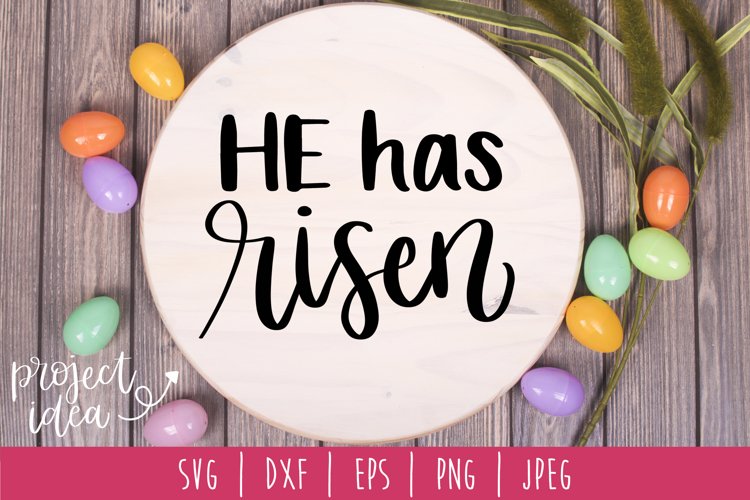 He Has Risen SVG, DXF, EPS, PNG, JPEG example image 1