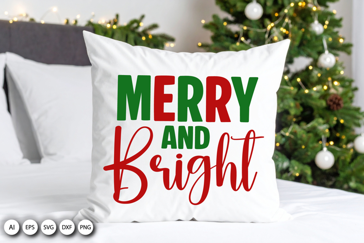 Merry And Bright SVG for Family Gifts and Holiday Crafts