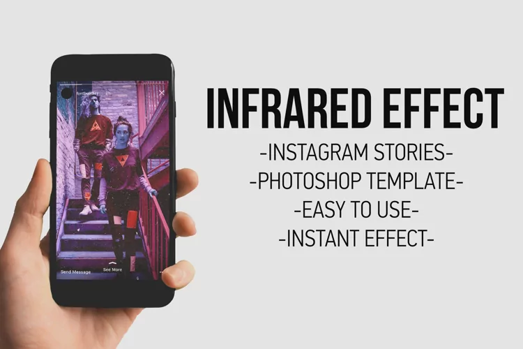 Infrared Effect - Instagram Stories Photoshop Template