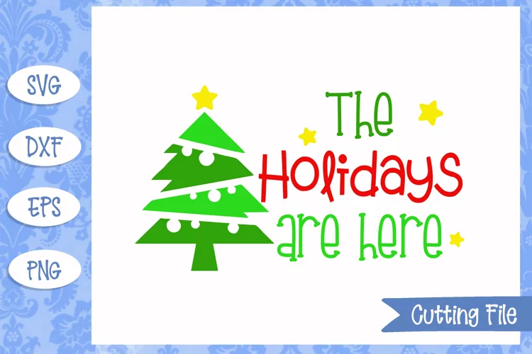 The holidays are here cut File