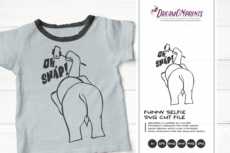 Funny Elephant SVG | Oh Snap! | Slefie SVG