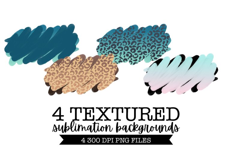 4 Textured Backgrounds - Sublimation Background