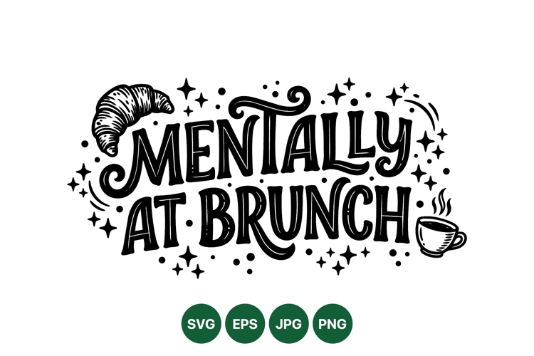 Funny Hand Lettered Quote For Brunch Decor