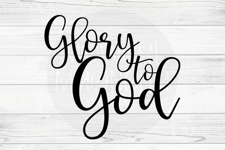 Glory to God example image 1