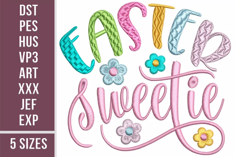 Easter Sweetie embroidery design, 5 sizes.