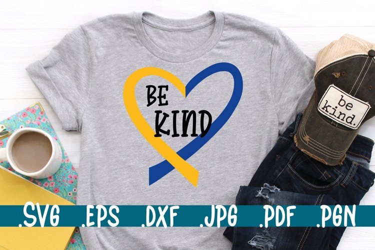 Be kind svg Down syndrome example image 1