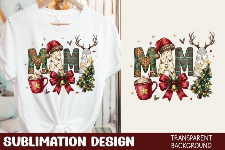 Mama Christmas Tshirt Sublimation example image 1