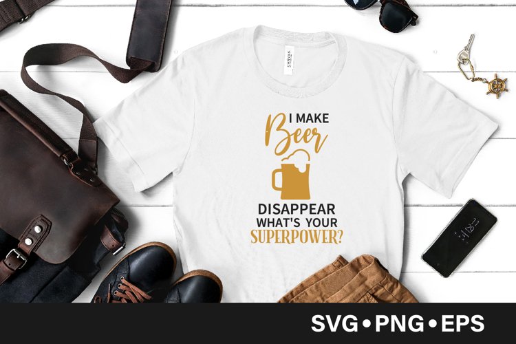 I make beer disappear quote svg example image 1