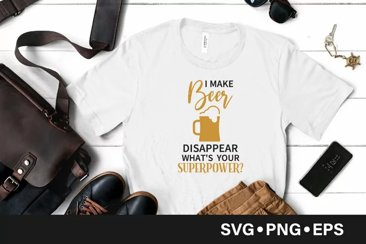 I make beer disappear quote svg