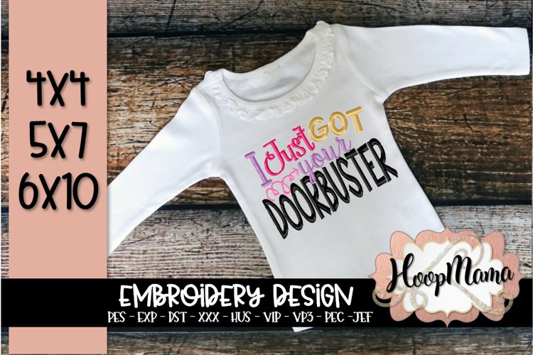 I Just Got Your Doorbuster - Black Friday Embroidery example image 1