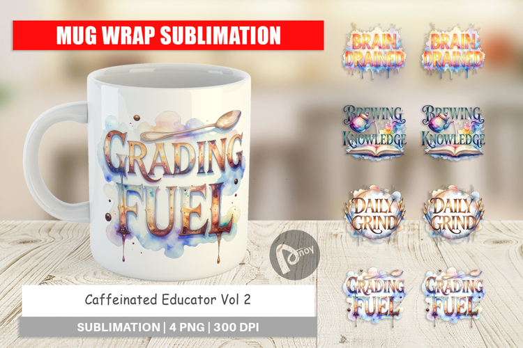 Caffeinated Educator Mug Wrap