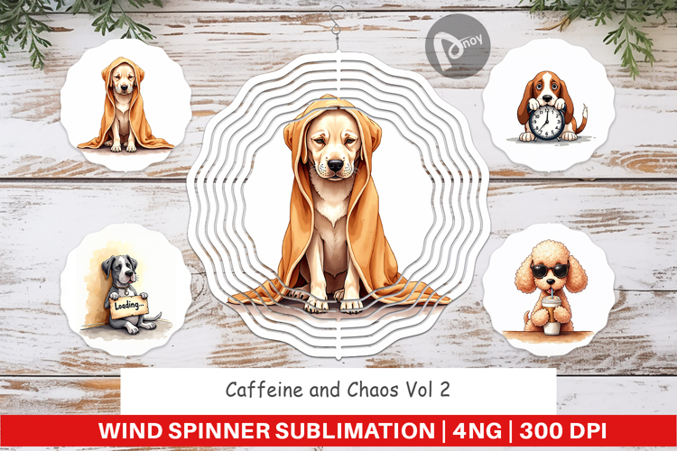 Caffeine Chaos Dogs Wind Spinner