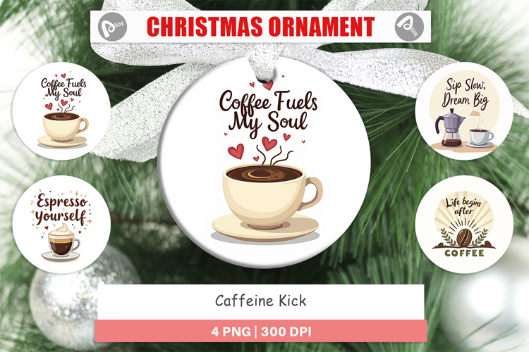 Ornament Caffeine Kick Quotes