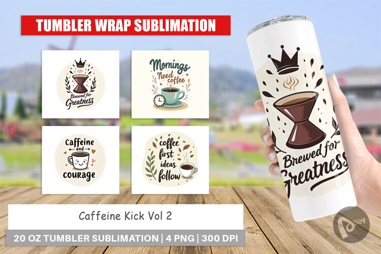 Tumbler Caffeine Kick Quotes example image 1
