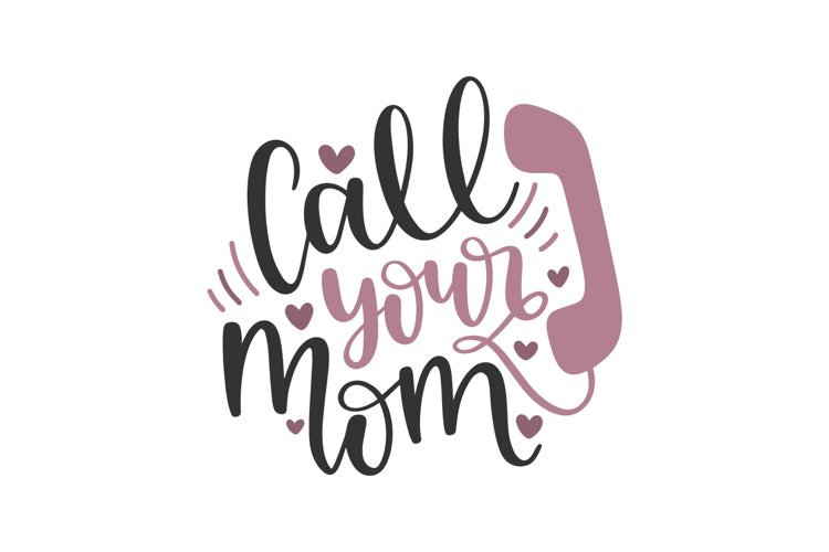 Call Your Mom