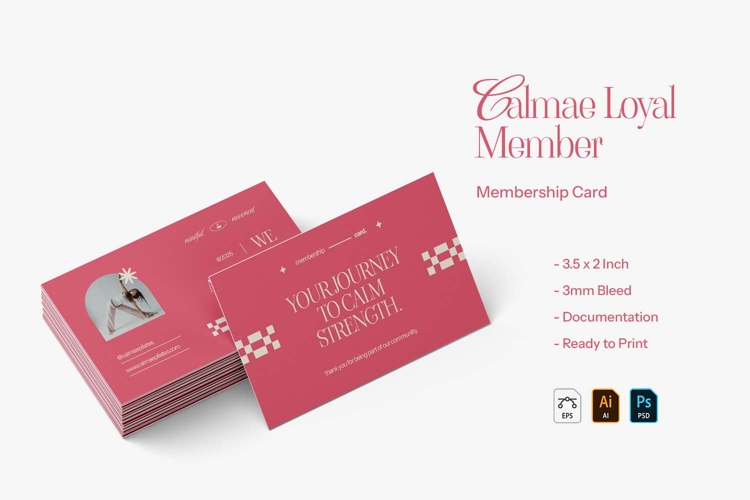 Calmae Loyal Member - Membership Card