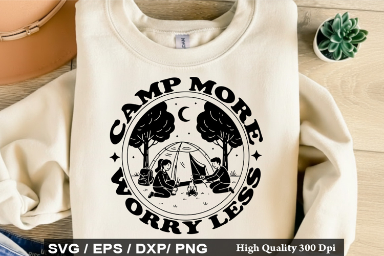 Camp More Worry Less SVG - Camping Quotes Design