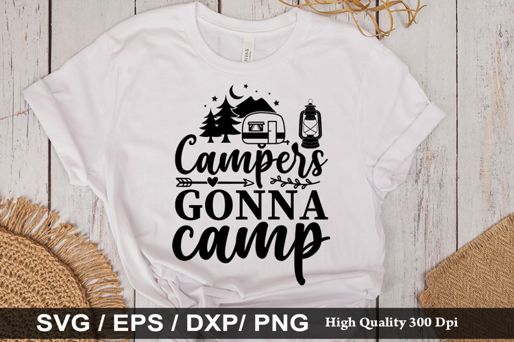 Campers gonna camp SVG - Camping Design