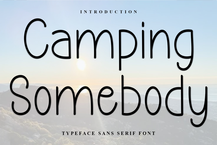 Camping Somebody