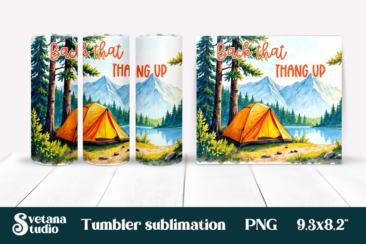 Camping tumbler | Camping sublimation | Tumbler wrap