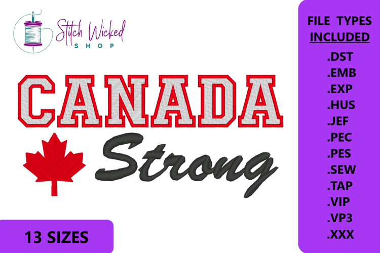 Canada Strong Fill Stitch Varsity Embroidery Design, 13 Size