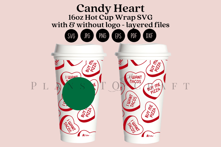 Candy Heart Valentine 16oz Hot Cup Tumbler Wrap SVG