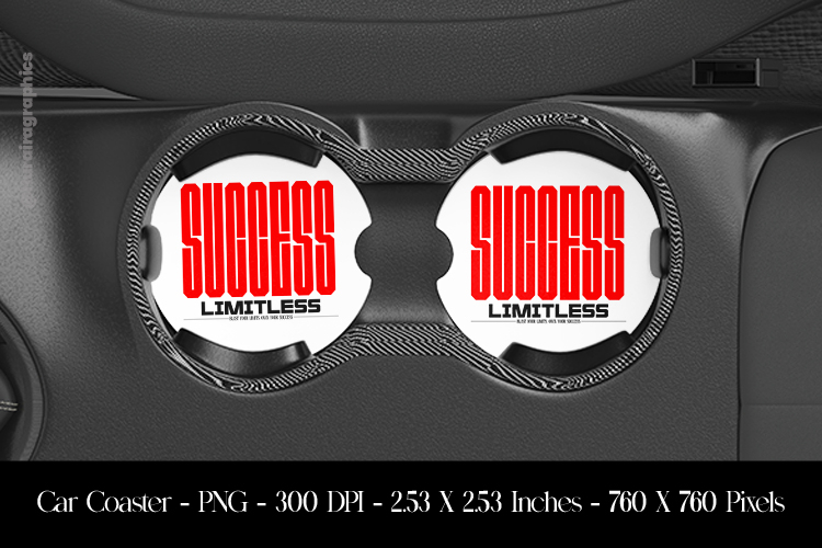 Success Limitless Car Coaster Sublimation Design