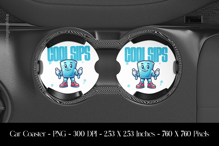 Cool Sips Car Coaster Sublimation Design