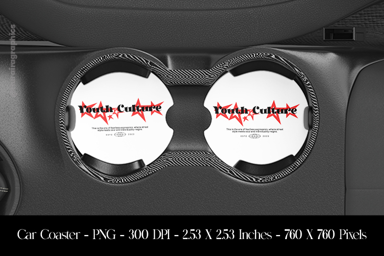 Youth Culture Car Coaster Sublimation Design