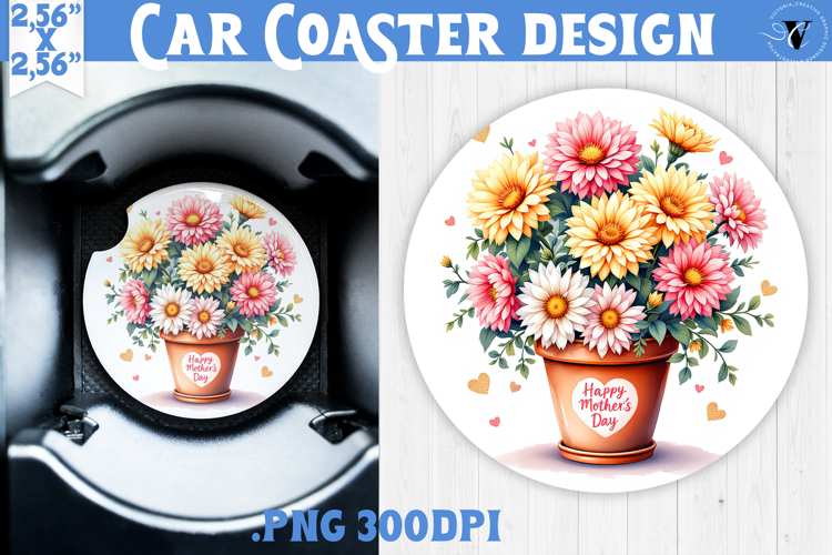 Car Coaster | Flowers in Pot | Happy Mothers day