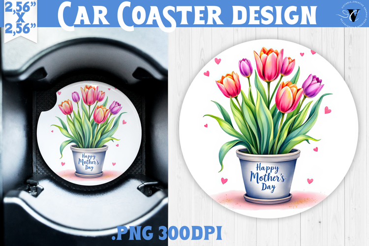 Car Coaster | Flowers in Pot | Happy Mothers day