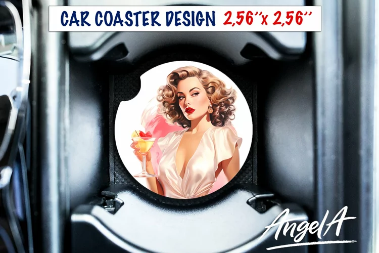 Round car coaster / vintage pin up girl with glass of wine