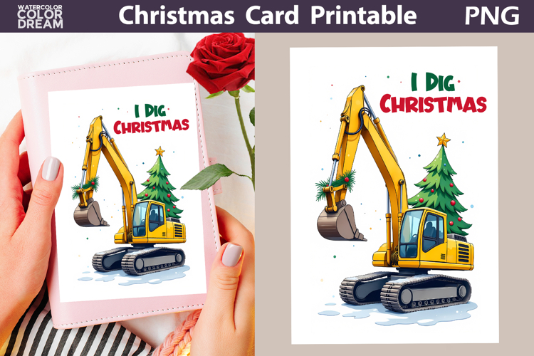 Construction Excavator Card | I Dig Christmas