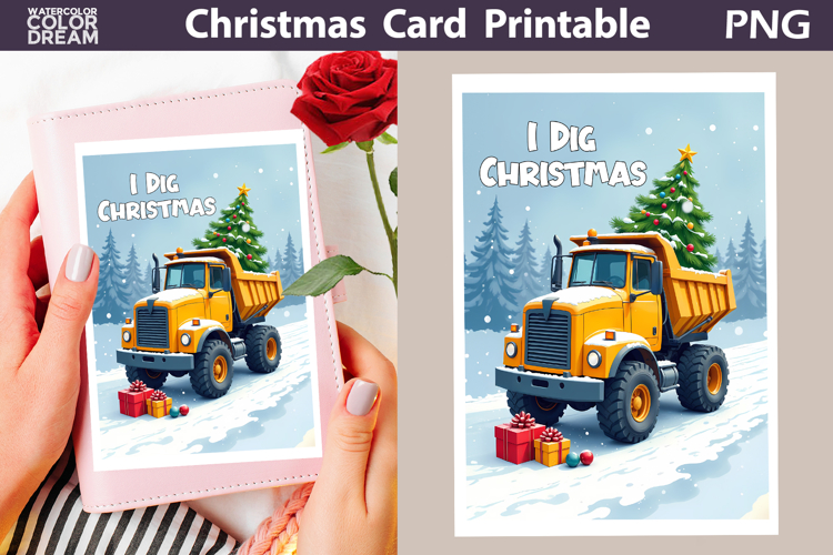 Construction Truck Card | I Dig Christmas